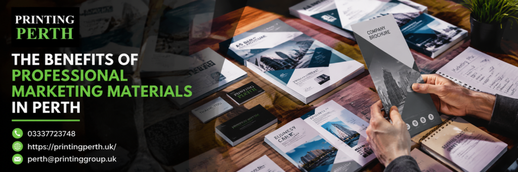 The Benefits of Professional Marketing Materials in Perth